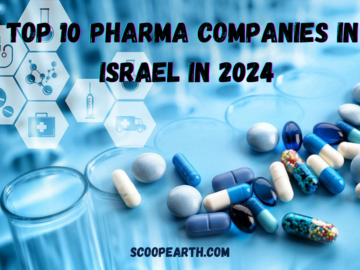 Top 10 Pharma Companies in Israel in 2024