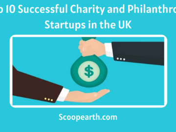 Successful Charity and Philanthropy Startups in the UK