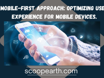 Mobile-first approach: Optimizing user experience for mobile devices.