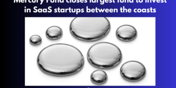 Mercury Fund closes largest fund to invest in SaaS startups between the coasts