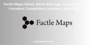 Factle Maps: About, Name And Logo, Features, Co-Founders, Competitors, Investors, And Faqs