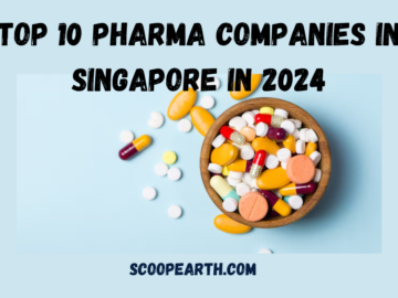 Top 10 Pharma Companies in Singapore in 2024