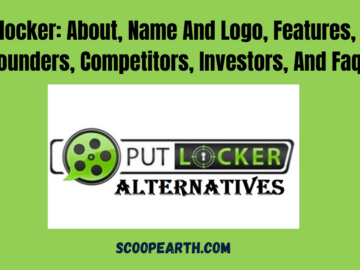 Putlocker: About, Name And Logo, Features, Co-Founders, Competitors, Investors, And Faqs