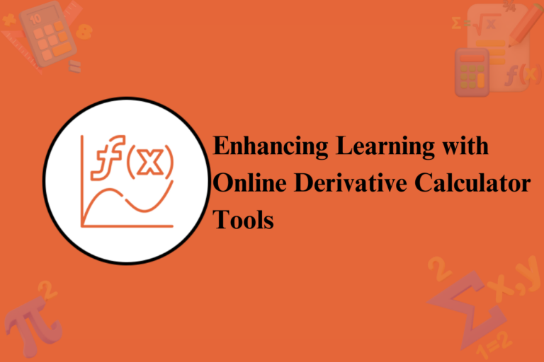 Enhancing Learning with Online Derivative Calculator Tools