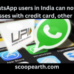 WhatsApp users in India can now pay businesses with credit card, other UPI apps
