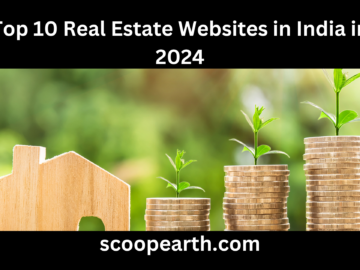 Top 10 Real Estate Websites in India in 2024
