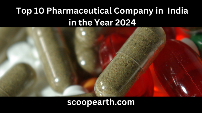 Top 10 Pharmaceutical Company in  India in the Year 2024