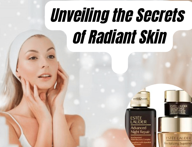 Unveiling the Secrets of Radiant Skin: A Comprehensive Guide to Effective Skincare