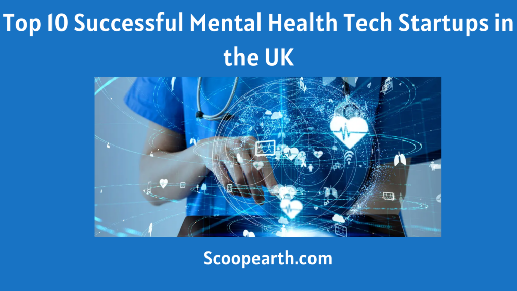 top-10-successful-mental-health-tech-startups-in-the-uk