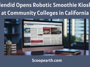 Robotic Smoothie Kiosks at Community Colleges in California