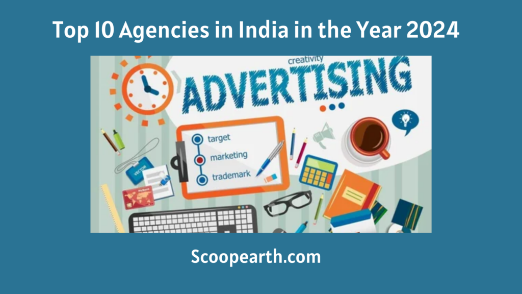 top-10-agencies-in-india-in-the-year-2024