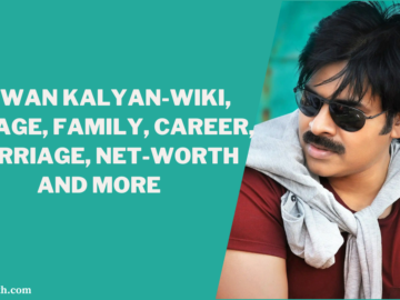 Pawan Kalyan-Wiki, Bio, Age, Family, Career, Marriage, Net-Worth and More