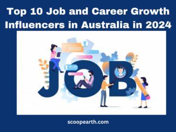 Top 10 Job and Career Growth Influencers in Australia in 2024