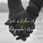 Romantic Spots in Lisbon: A Wedding Photographer's Guide
