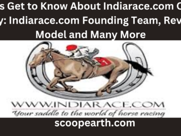 Let’s Get to Know About Indiarace.com Case Study: Indiarace.com Founding Team, Revenue Model and Many More
