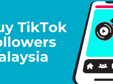 Best 7 Sites To Buy TikTok Followers Malaysia ( Instant Real & Active Followers )