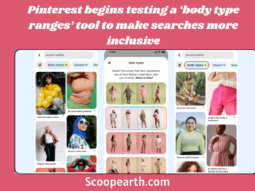 Pinterest begins testing a ‘body type ranges’ tool to make searches more inclusive