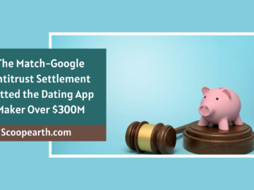 Match-Google Antitrust Settlement Netted the Dating App