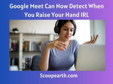 Google Meet Can Now Detect When You Raise Your Hand IRL