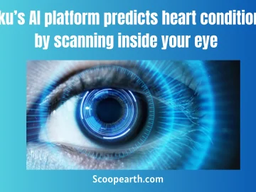 Toku’s AI platform predicts heart conditions by scanning inside your eye