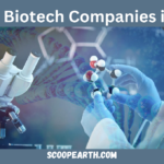 Top 10 Biotech Companies in 2024