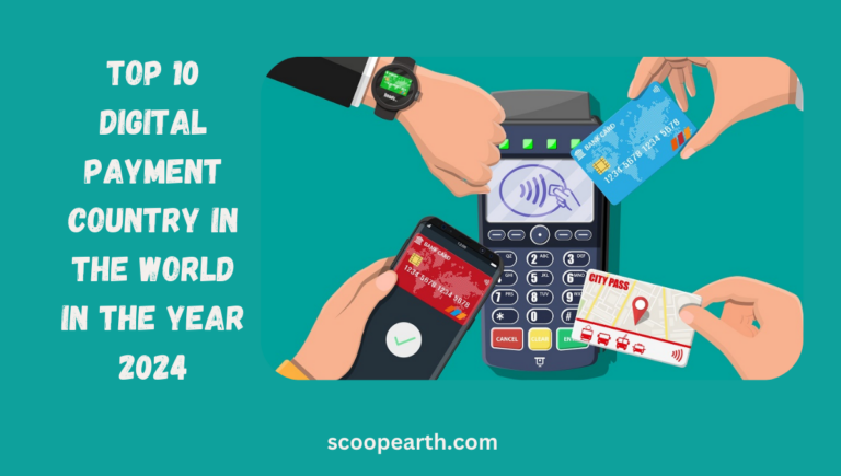Top 10 Digital Payment Country in the World in the Year 2024