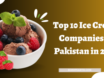 Top 10 Ice Cream Companies in Pakistan in 2024