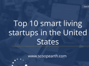 Top 10 smart living startups in the United States