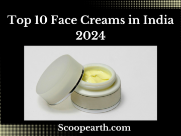 Face Creams in India