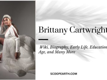 Brittany Cartwright: Wiki, Biography, Personal Life, Education, Career, Net Worth and Many More