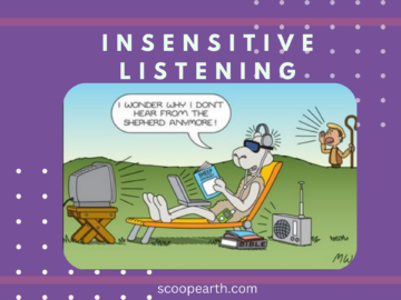 Insensitive Listening