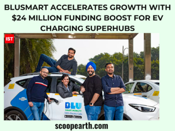 BluSmart Accelerates Growth with $24 Million Funding Boost for EV Charging Superhubs