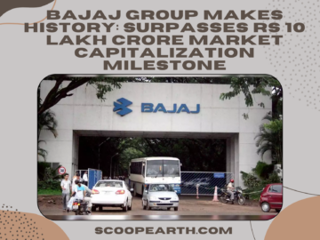 Bajaj Group Makes History: Surpasses Rs 10 Lakh Crore Market Capitalization Milestone