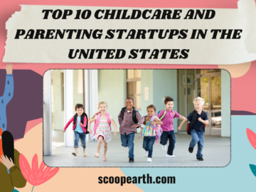 Top 10 childcare and parenting startups in the United States