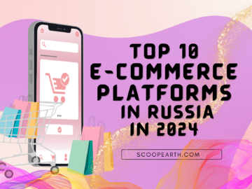 Top 10 E-commerce Platforms in Russia in 2024