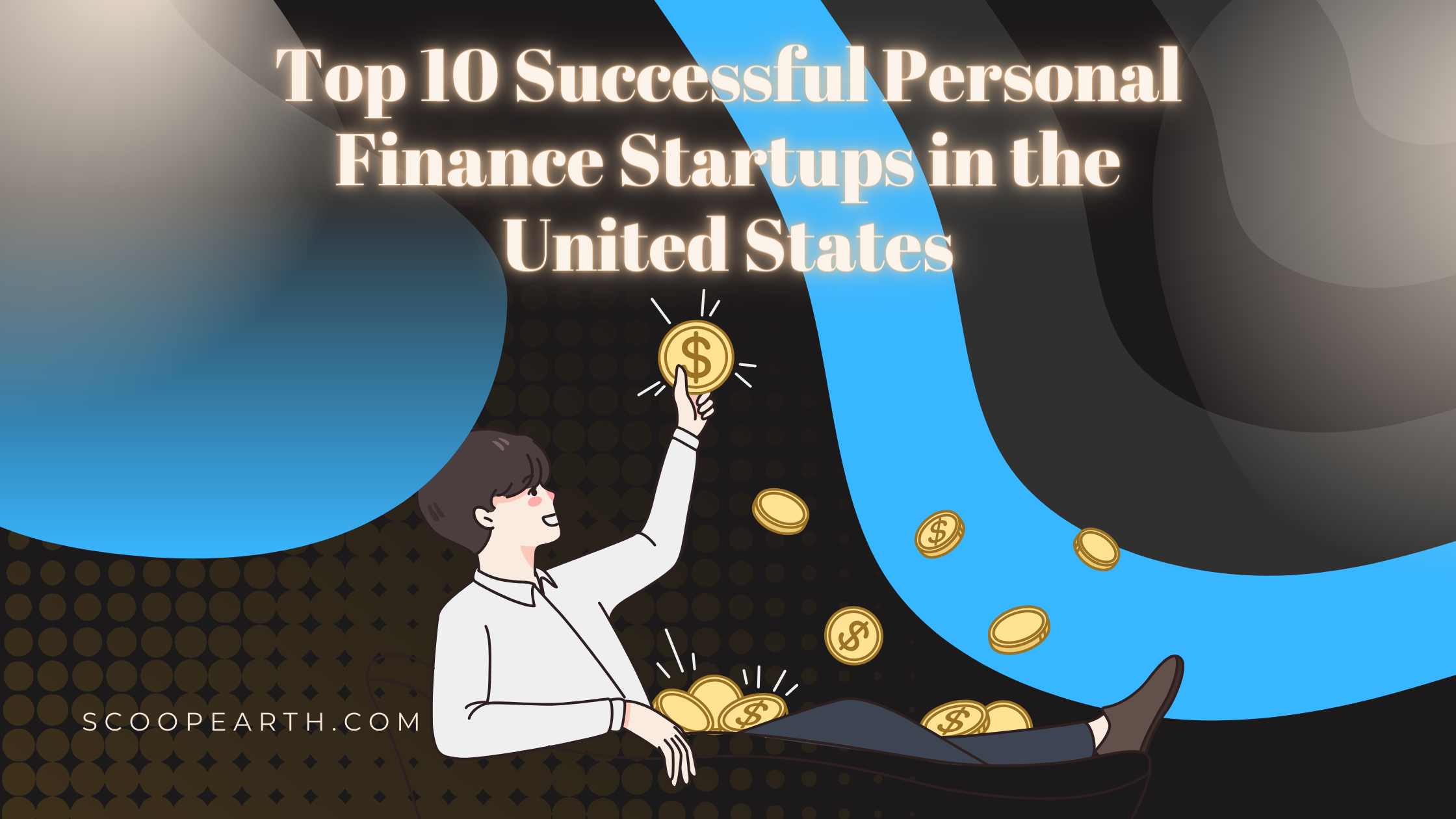 Top 10 Successful Personal Finance Startups in the United States
