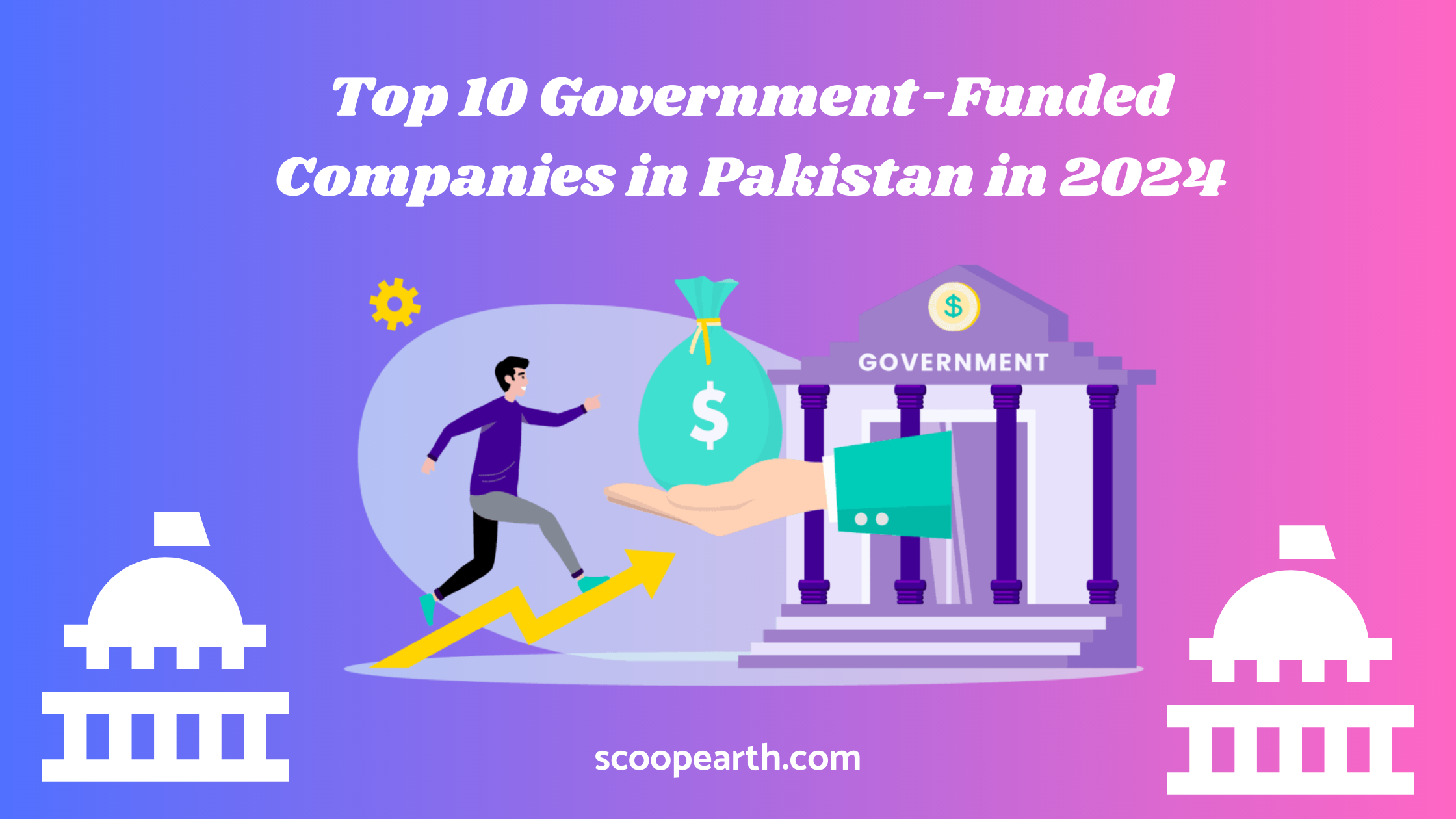 Top 10 Government-Funded Companies in Pakistan in 2024