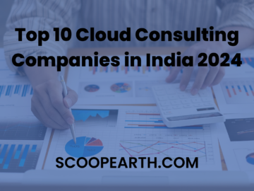 Top 10 Cloud Consulting Companies in India 2024
