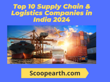 Top 10 Supply Chain and Logistics Companies in India 2024