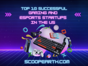 Top 10 Successful Gaming and Esports Startups in the US