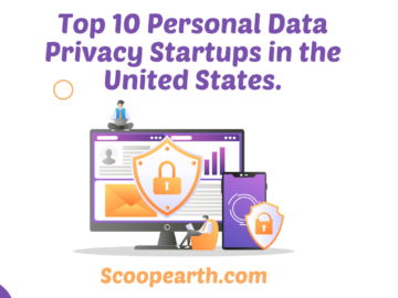Top 10  Personal Data Privacy Startups in the United States.