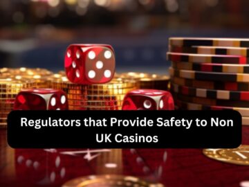 Regulators that Provide Safety to Non-UK Casinos