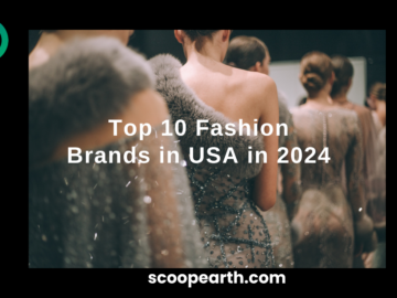 Top 10 Fashion Brands in USA in 2024