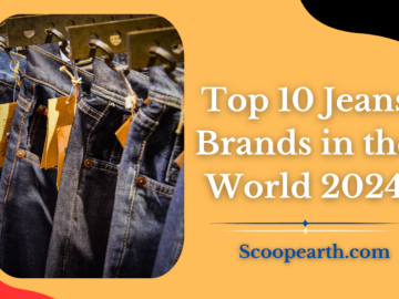Jeans Brands in the World