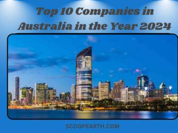 Top 10 Companies in Australia in the Year 2024  IMAGE SOURCE: TEAM TWEAKS