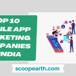 Top 10 Mobile App Marketing Companies in India