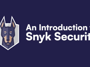 An Easy Introduction to the Snyk Security Platform