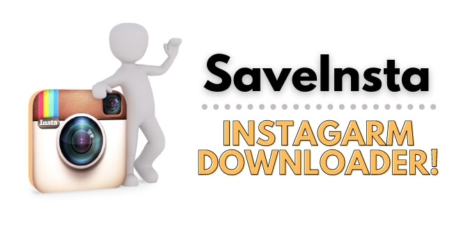 SaveInsta Download Instagram Reels Video Photo Story IGTV