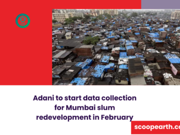 Adani to start data collection for Mumbai slum redevelopment in February
