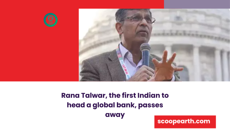 Rana Talwar, the first Indian to head a global bank, passes away